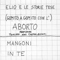 Elio E Le Storie Tese : (Gomito a Gomito con l') Aborto